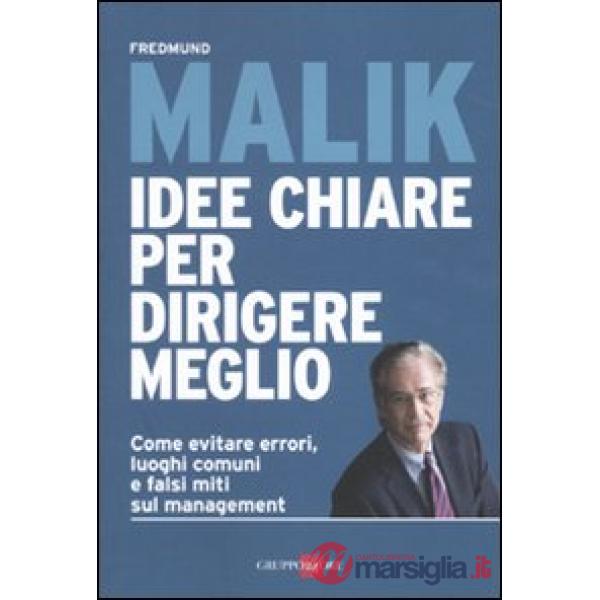 Idee chiare per dirigere meglio