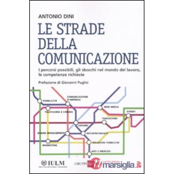 Strade della comunicazione (Le)