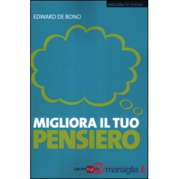Migliora il tuo pensiero