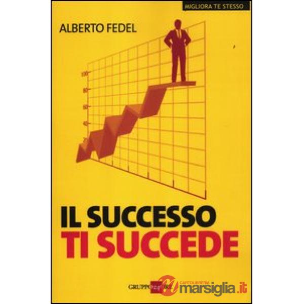 Successo ti succede (Il)