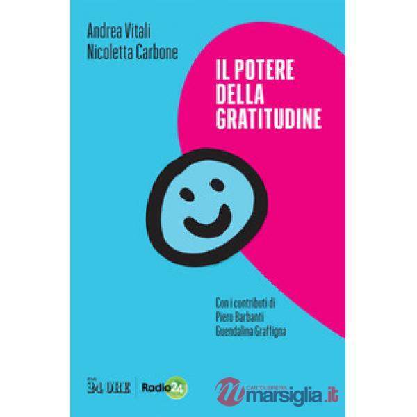 Potere della gratitudine (Il)