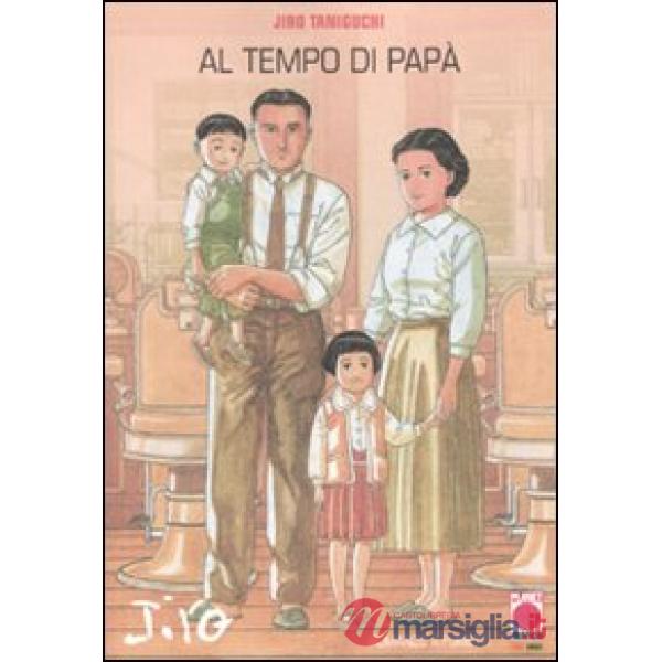 Al tempo di papà