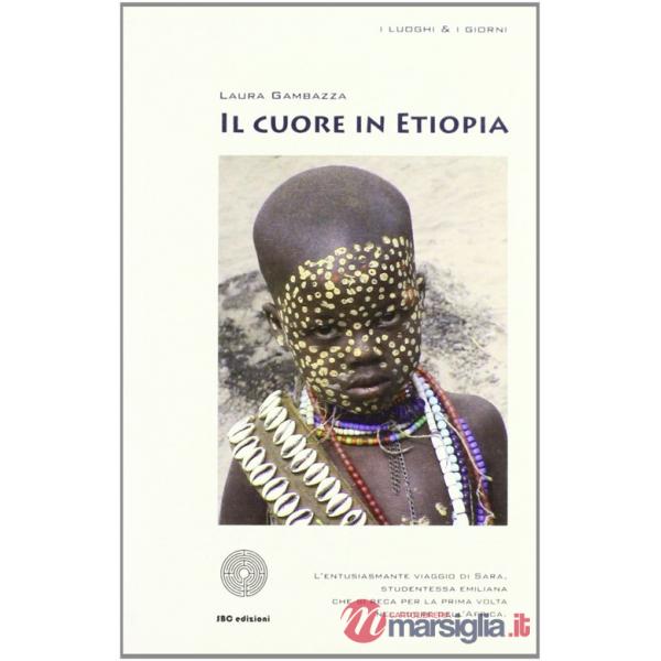 Cuore in Etiopia (Il)