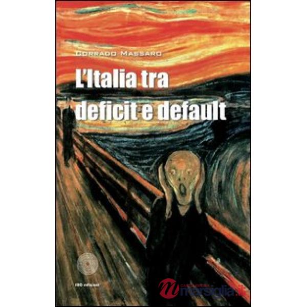 Italia tra deficit e default (L')