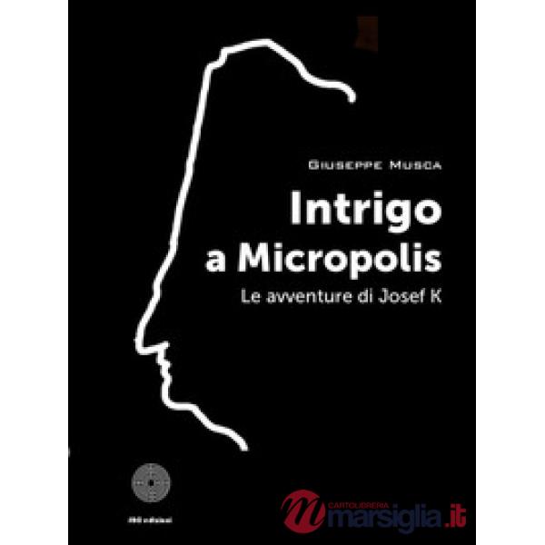 Intrigo a Micropolis
