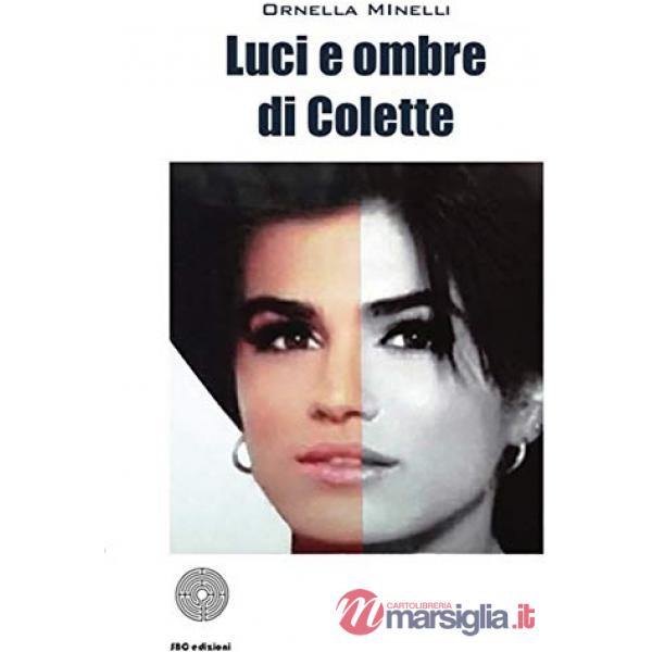 Luci e ombre di Colette