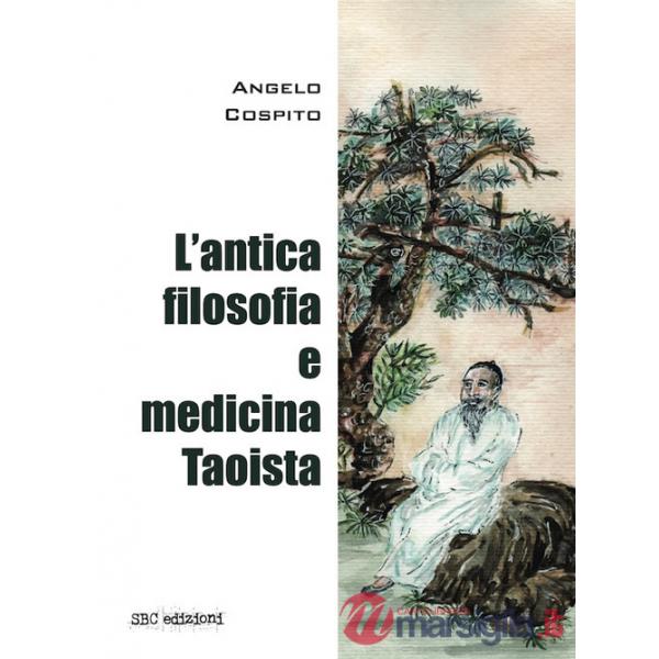 Antica filosofia e medicina taoista (L')
