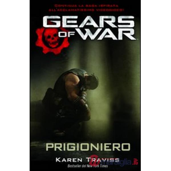 Gears of war. Prigioniero