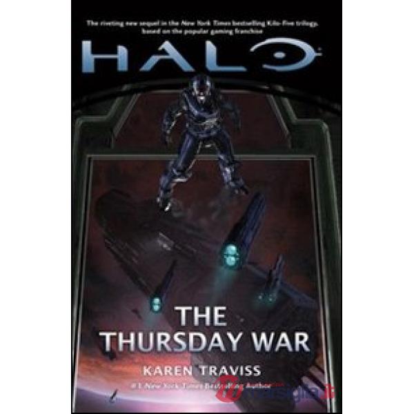 Halo. The thursday war. Kilo-Five trilogy. Vol. 2