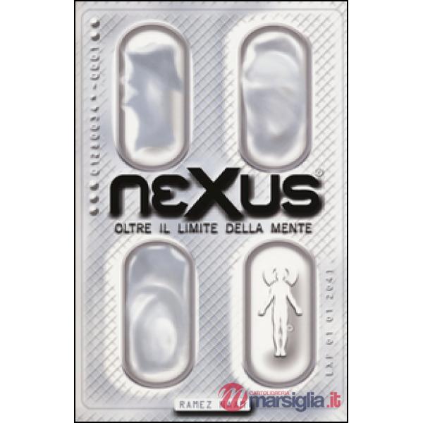 Nexus. Oltre il limite della mente
