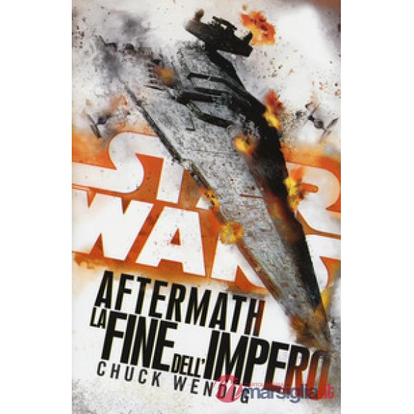 Star wars Aftermath. La fine dell'Impero