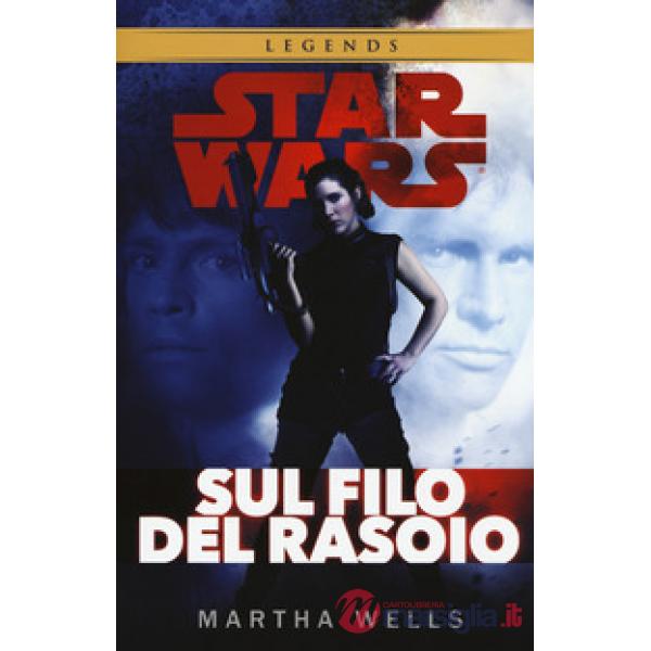 Sul filo del rasoio. Star Wars