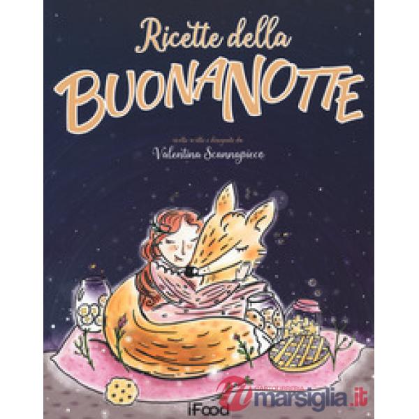 Ricette della buonanotte