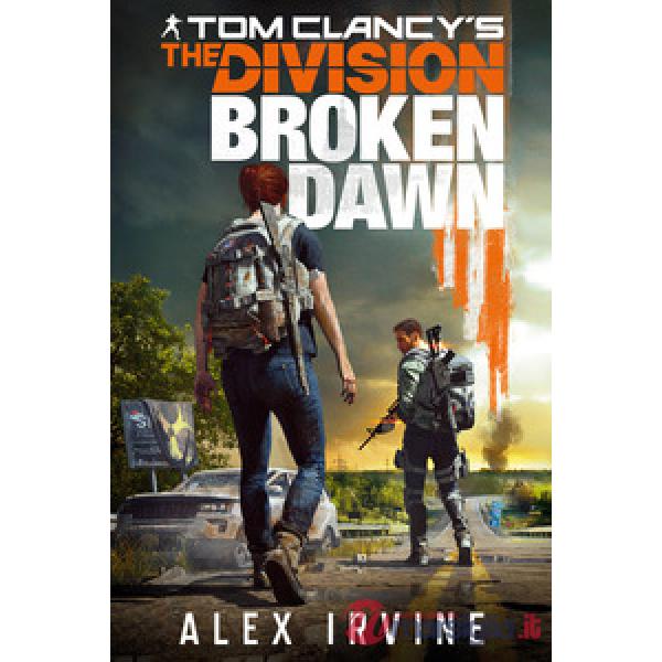 Tom Clancy's the division. Broken dawn