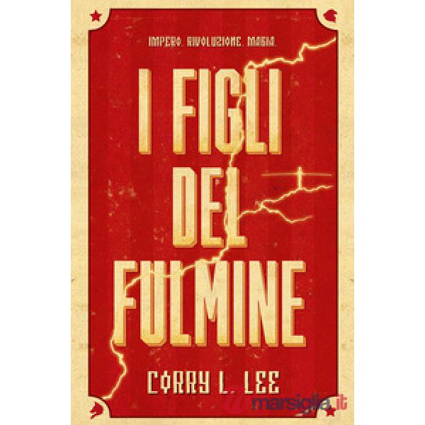 Figli del fulmine (I)