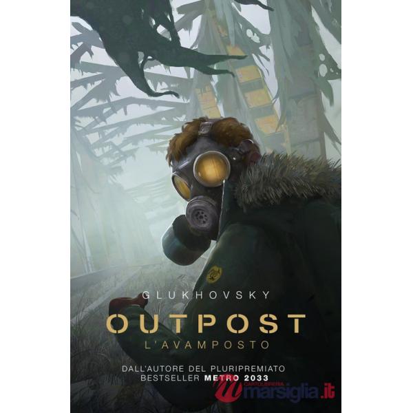 Outpost. L'avamposto