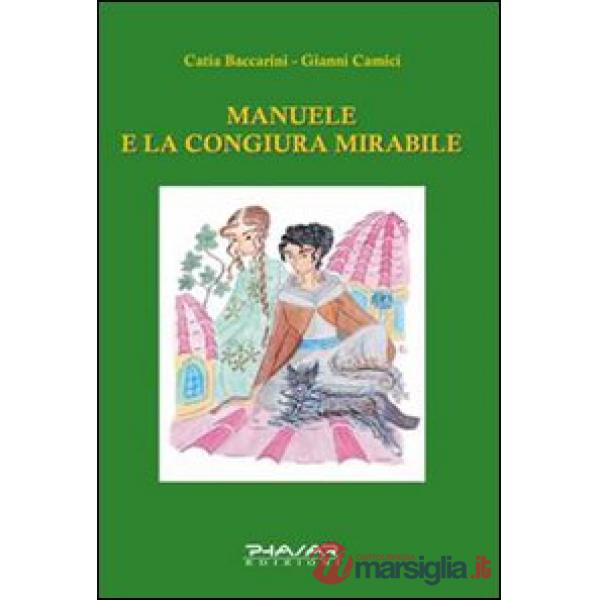 Manuele e la congiura mirabile