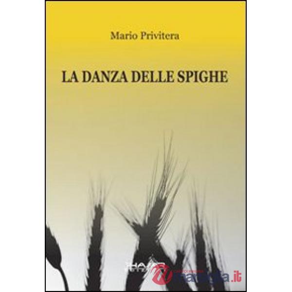 Danza delle spighe (La)