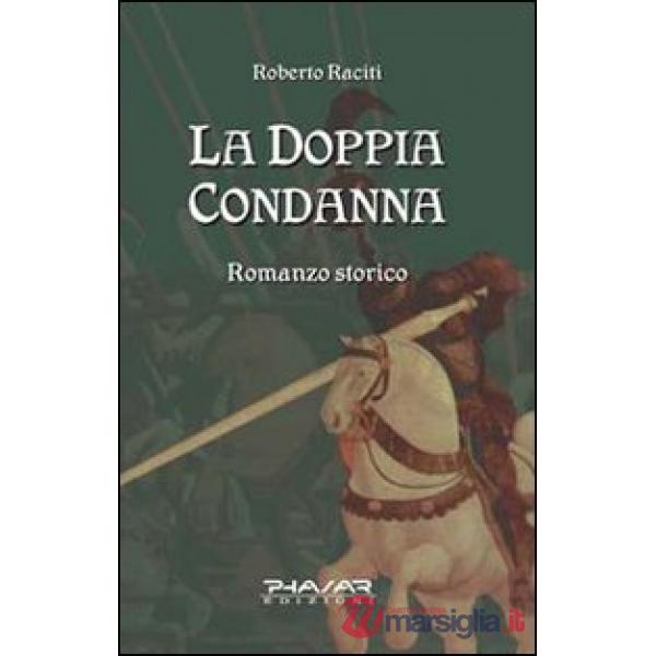 Doppia condanna (La)