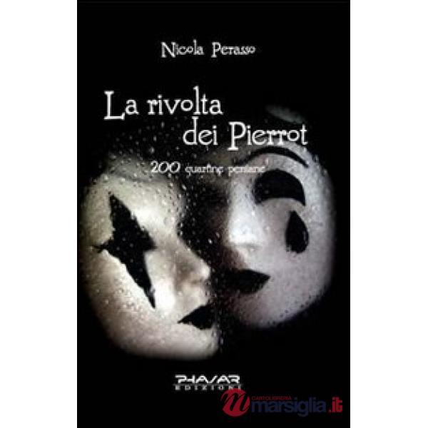 Rivolta dei Pierrot. 200 quartine persiane (La)