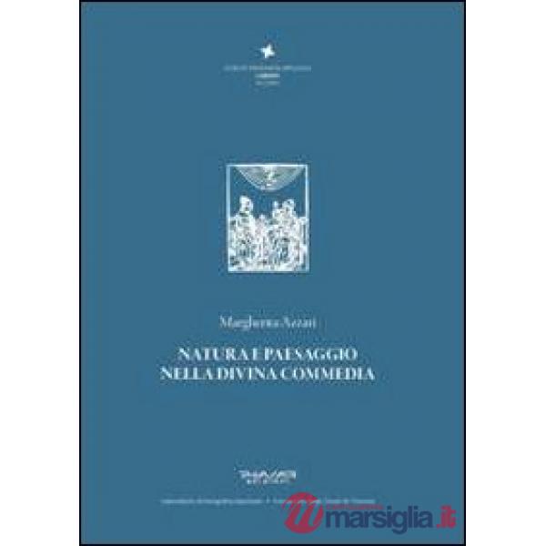 Natura e paesaggio nella Divina Commedia