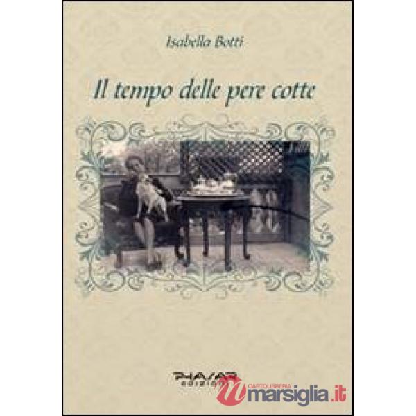 Tempo delle pere cotte (Il)