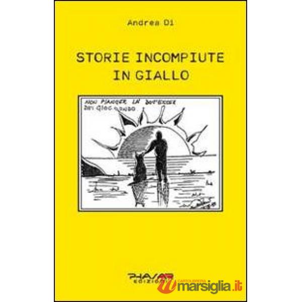 Storie incompiute in giallo