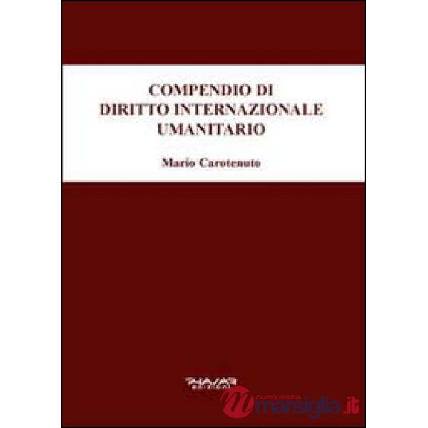 Compendio di diritto internazionale umanitario