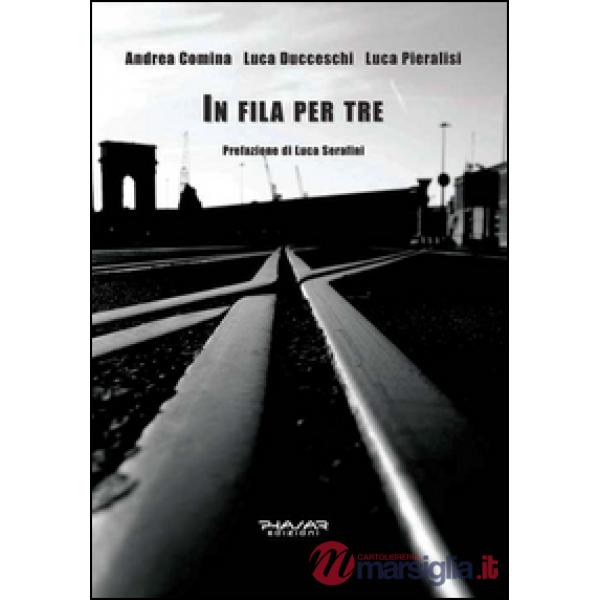 In fila per tre