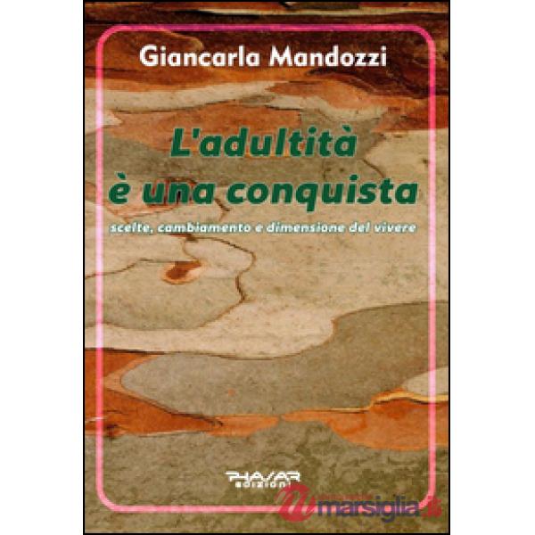 Adultità è una conquista (L')
