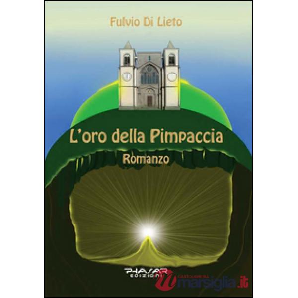 Oro della Pimpaccia (L')