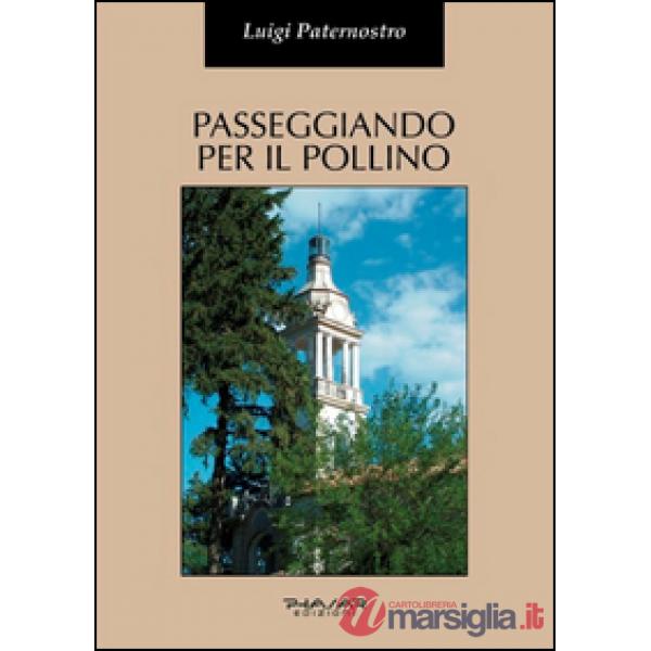 Passeggiando per il Pollino. Storia e arte di alcuni dei suoi centri abitati