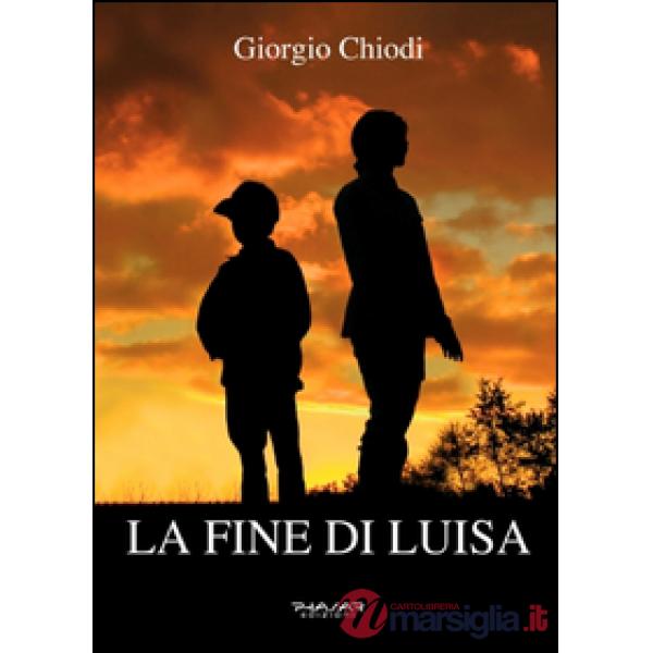 Fine di Luisa (La)
