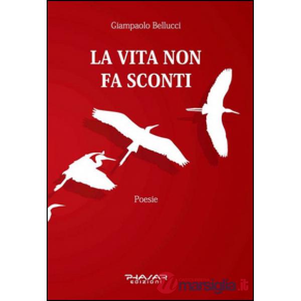 Vita non fa sconti (La)