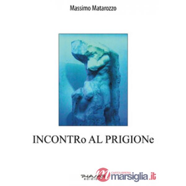 Incontro al prigione