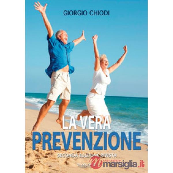 Vera prevenzione (La)