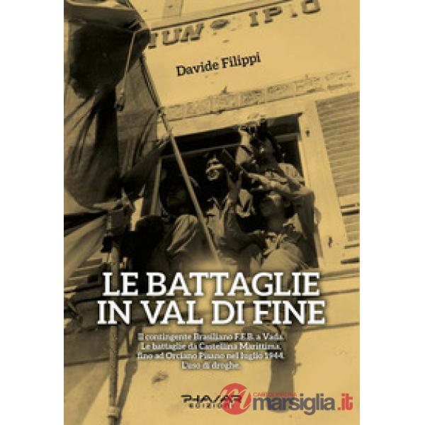 Battaglie in Val di Fine (Le)