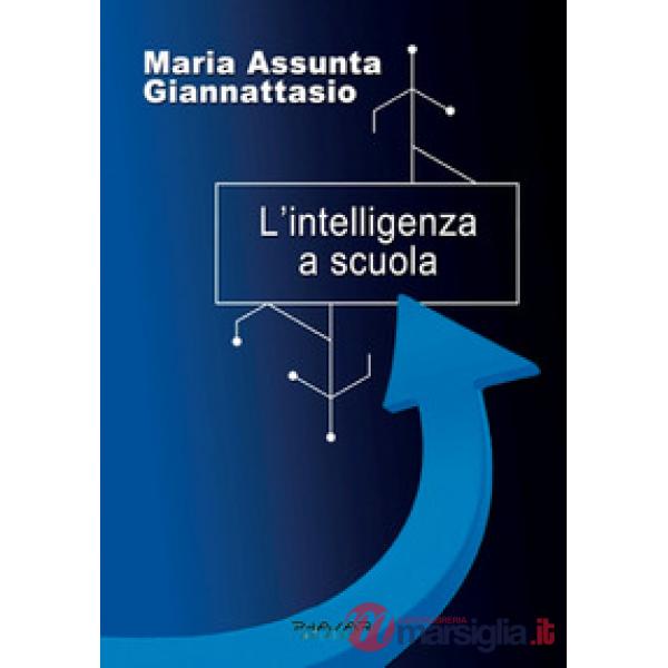 Intelligenza a scuola (L')