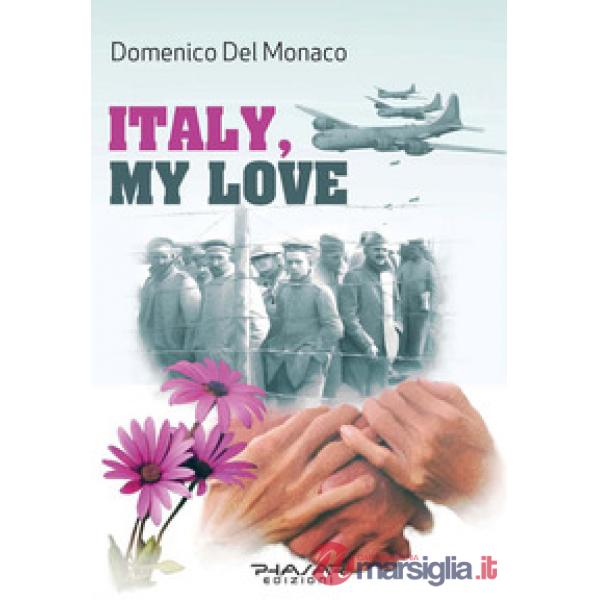Italy, my love