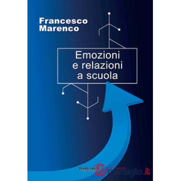 Emozioni e relazioni a scuola