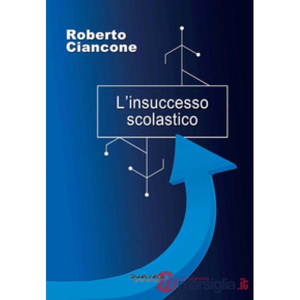 Insuccesso scolastico (L')