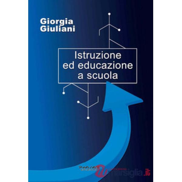 Istruzione ed educazione a scuola