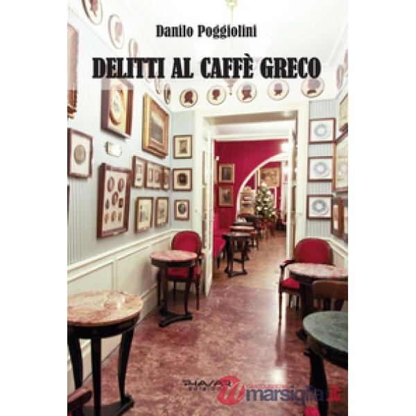 Delitti al Caffè Greco