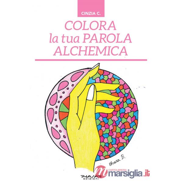 Colora la tua parola alchemica