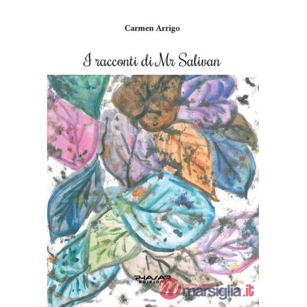 Racconti di Mr Salivan (I)