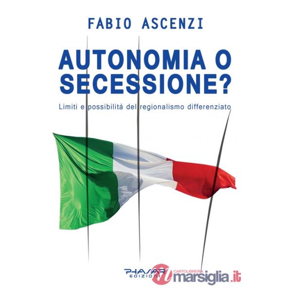 Autonomia o secessione? Limiti e possibilità del regionalismo differenziato