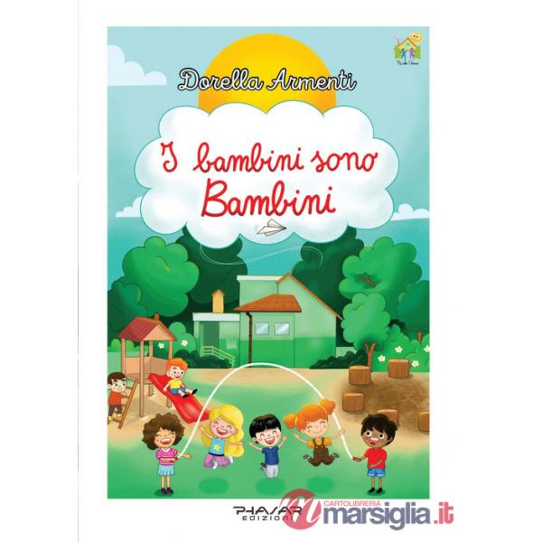 Bambini sono bambini (I)