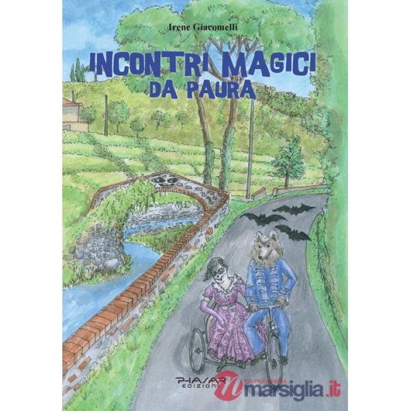 Incontri magici da paura. Avventure alla Rocca di Buggiano e a Villa Garzoni