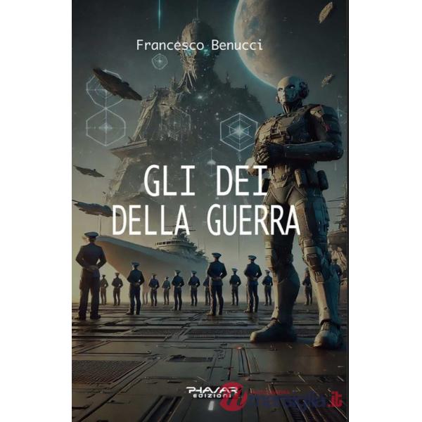 Dei della guerra (Gli)