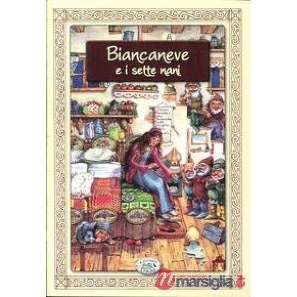Biancaneve e i sette nani. Ediz. illustrata
